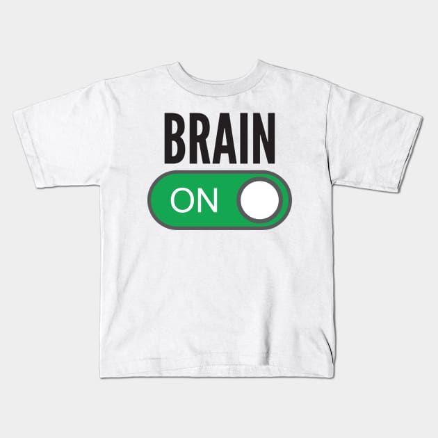 Brain On Kids T-Shirt by AustralianMate